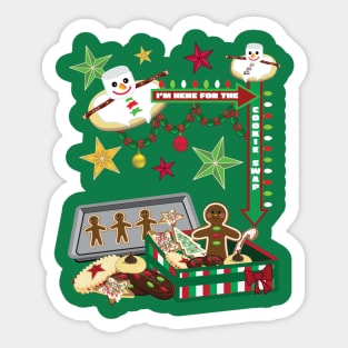 I'm Here for the Cookie Swap! Sticker